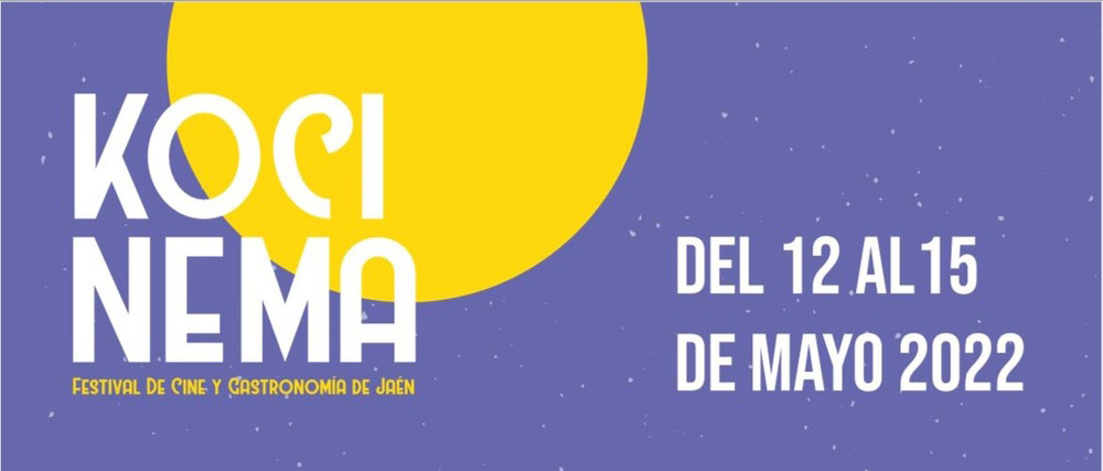 Kocinema 2022, festival internacional de Cine y Gastronomía